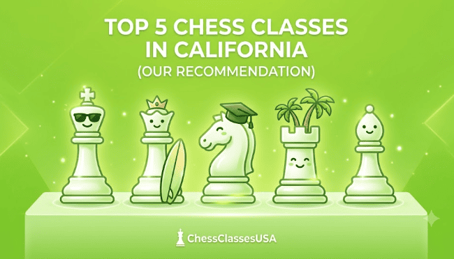 Top Chess Classes in California