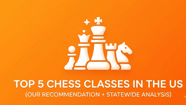 Top chess classes in the US