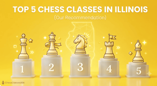The Best Chess Classes in Illinois (Our Recommendation)
